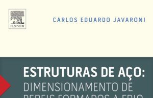 Estruturas de aço: Dimensionamento de Perfis Formados a Frio Estruturas de aço: Dimensionamento de Perfis Formados a Frio
