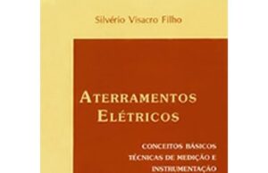 Aterramentos Elétricos – 1ª Edição Aterramentos Elétricos