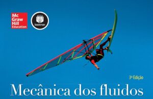 Mecânica dos Fluidos: Fundamentos e Aplicações – 3ª Edição Mecânica dos Fluidos Fundamentos e Aplicações