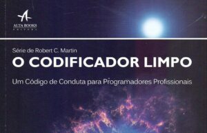O codificador limpo: um código de conduta para programadores profissionais O codificador limpo um código de conduta para programadores profissionais